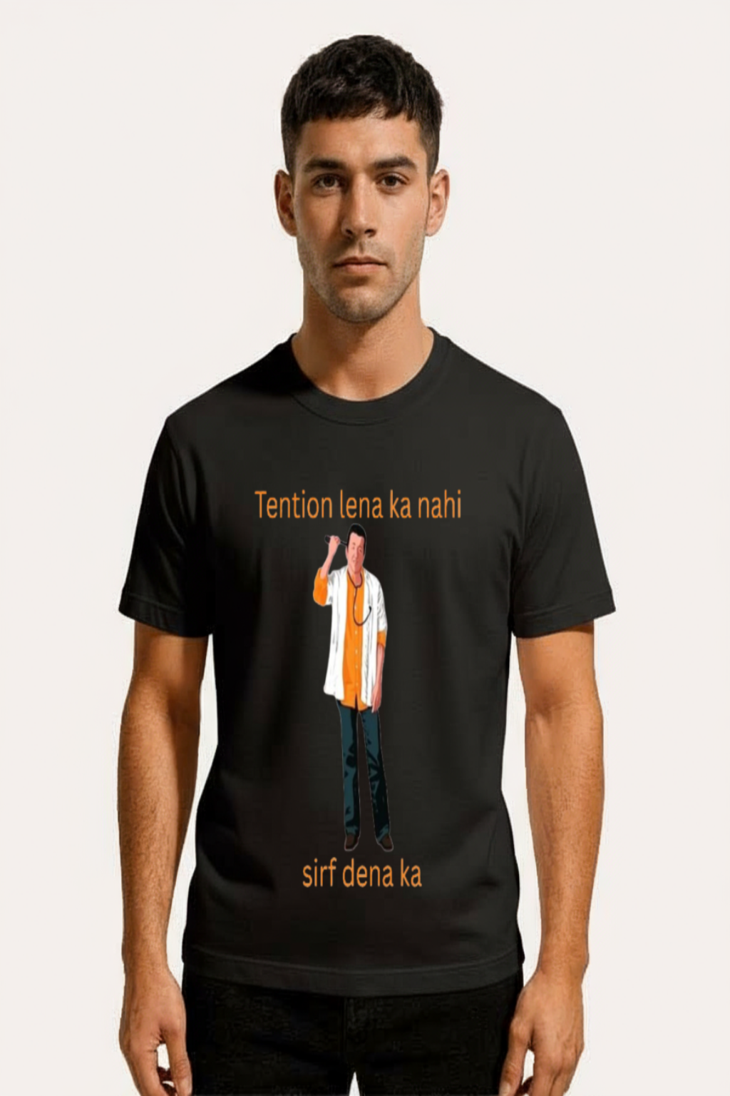 Tension Lena Ka Nahi Sirf Dena Ka. T-Shirt