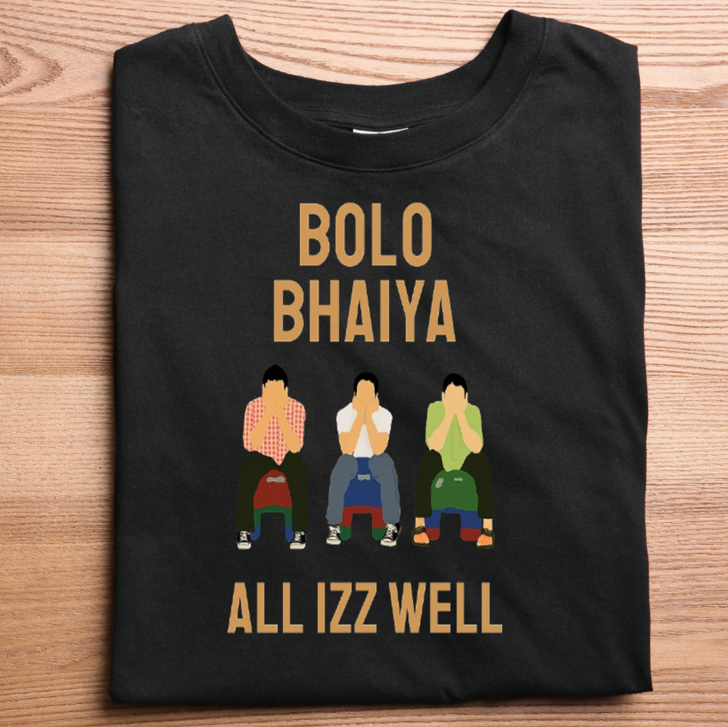 Bolo Bhaiya All Izz Well T-Shirt
